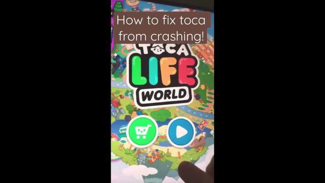 5 Reasons Why Toca Boca Keeps Crashing and How to Fix It